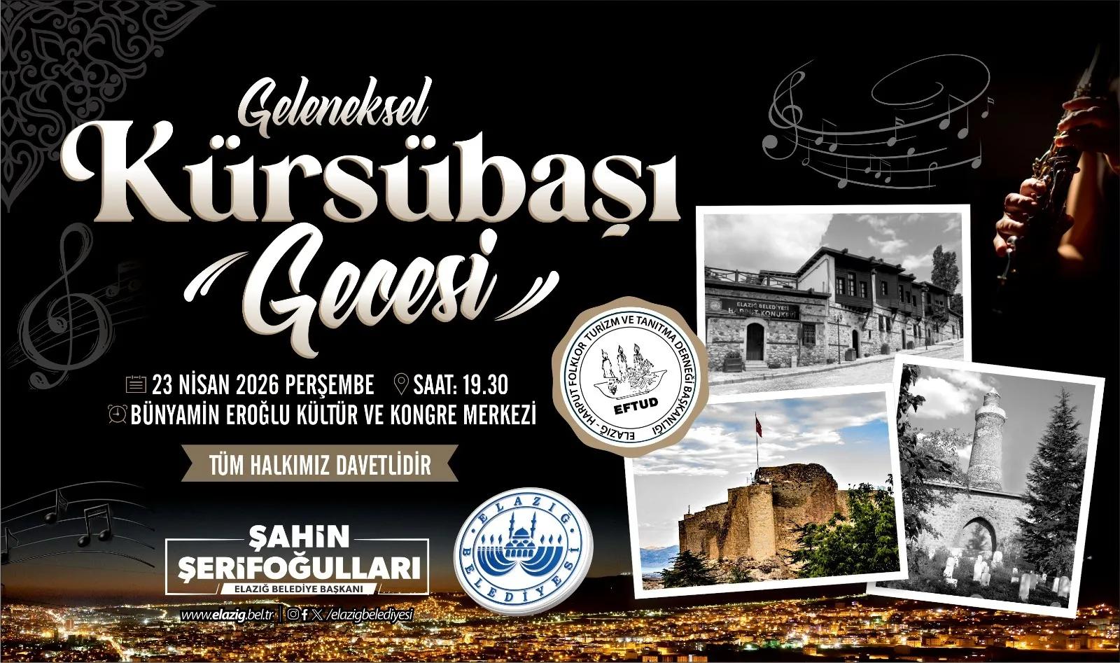 GELENEKSEL KÜRSÜBAŞI GECESİ’NDE HARPUT MUSİKİSİNİN EN GÜZEL ÖRNEKLERİ SESLENDİRİLECEK