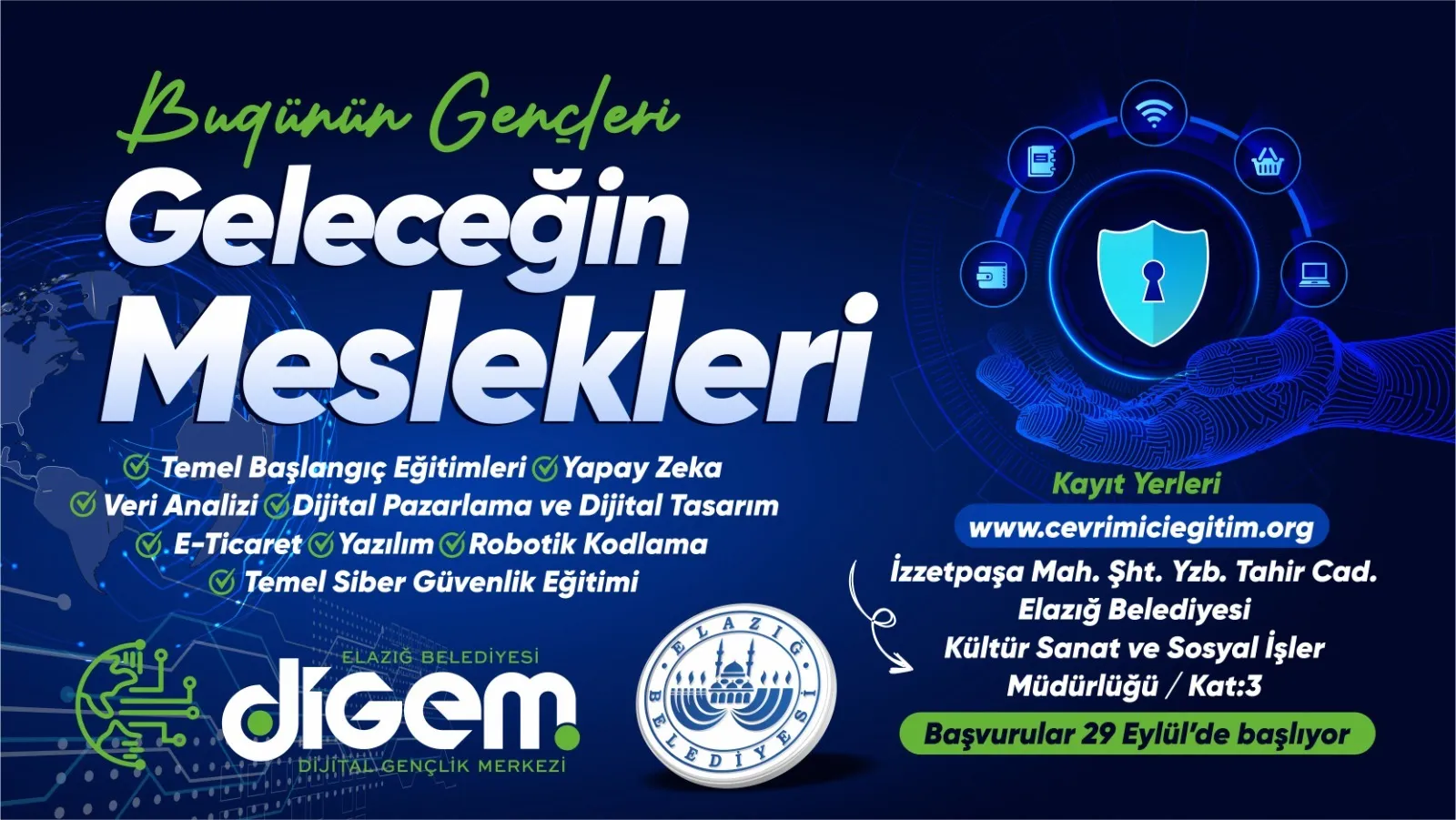 Manşet: GELECEĞİN MESLEKLERİ YENİ DÖNEM EĞİTİM PROGRAMI BAŞLIYOR